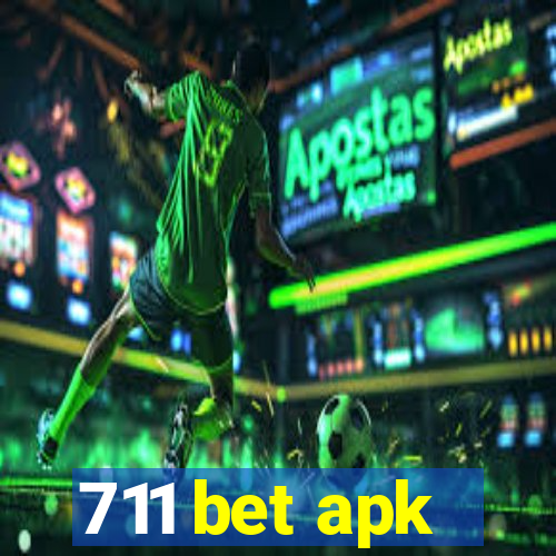 711 bet apk